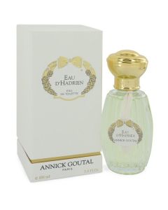 Annick Goutal Eau D'Hadrien 3.4 oz Eau de Toilette Spray for Women